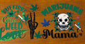 Mama Marijuana